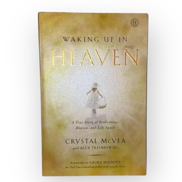 “Waking Up in Heaven” by Crystal McVea & Alex Tresniowski Non Fiction Inspo Book - Picture 1 of 3